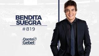 Dante Gebel #819 | Bendita suegra