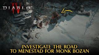 Menestad Coffers Quest - Investigate The Road To Menestad for Monk Bozan | DIABLO IV