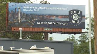 Seattle police put up recruiting billboards in the Midwest