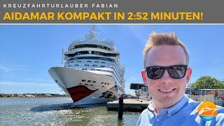 252 Meter AIDAmar in 2:52 Minuten! Die Highlights kompakt im Rundgang - AIDA Cruises