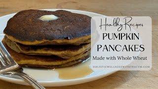 Making Whole Wheat Pumpkin Pancakes