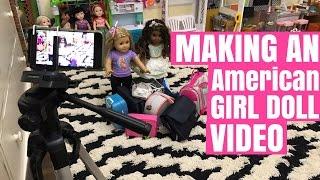 Making An American Girl Doll Video - Packing For American Girl Doll