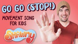 Go Go (Stop!) | Movement Song for Kids