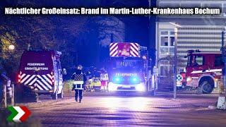 Nächtlicher Großeinsatz: Brand im Martin-Luther-Krankenhaus Bochum