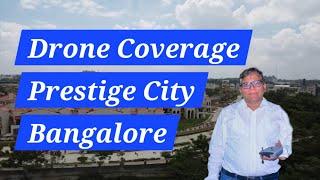 Drone View Prestige City Sarjapur Road , Bangalore | Aspen Green Villa ,Avalon Park &  Other Views