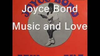 music and love joyce bond