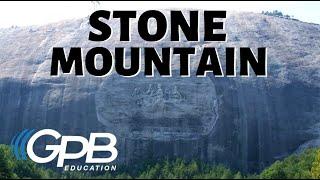 Stone Mountain | Georgia's Physical Features