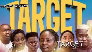 TARGET by Doyin Hassan an Elgibbor films