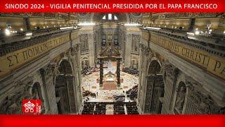 Sínodo 2024 - Vigilia Penitencial, 1 de octubre de 2024, Papa Francisco