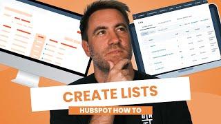 How to Create Lists inside HubSpot | HubSpot How To's with Neighbourhood