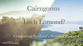 Cairngorms or Loch Lomond & the Trossachs? Scotland's Best National Park?