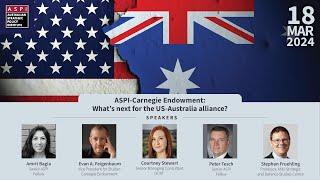 ASPI-Carnegie Endowment: What’s next for the US-Australia alliance?