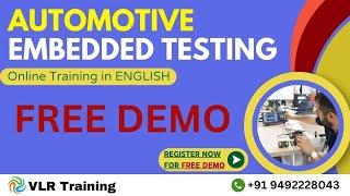 Automotive Embedded Testing FREE Demo in English | VLR Training - 9492228043