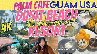 All You Can Eat Buffet Palm Cafe Dusit Beach Resort walk 4K Guam USA Live Band Entertainment #dusit