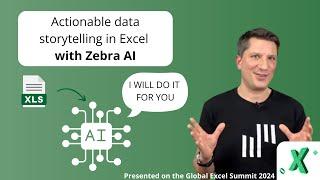 Actionable Data Storytelling in Excel With Zebra AI | Global Excel Summit & Zebra BI