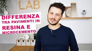 La differenza tra pavimenti in resina e microcemento