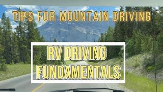 RV Driving Fundamentals: How to Master the Basics of City and Mountains Exploration