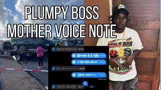 PLUMPY BOSS MOTHER LEAKED VOICE NOTE BULLET LODGED IN BRAIN