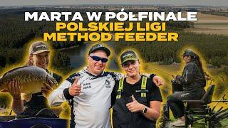 Marta w półfinale Polskiej Ligi Method Feeder - jak sobie poradziła?