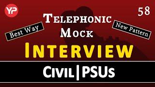 Mock Interview | Telephonic | PSU | Civil Engineering | Best way