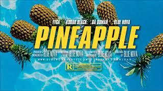 ‍ [FREE] Tyga | DA Doman | Kodak Black Type Beat - "PINEAPPLE" (Prod. @BlueNovaBeats) 2019