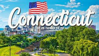 TOP 25 Things To Do In Connecticut  Travel Guide