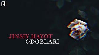 Jinsiy aloqa odoblari | Ayol kishi erning xohishlarini oʻrganishi | Ustoz Abdulloh Zufar