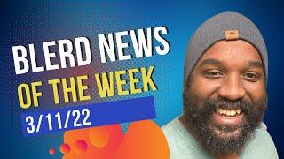 Blerd News  This Week 3/1