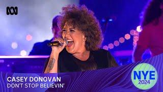 Casey Donovan - Don't Stop Believin' | Sydney New Year's Eve 2024 | ABC iview