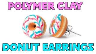 Making DIY Polymer Clay Donut Earrings