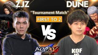 KOF XV  DUNE vs ZJZ - Road to Evo 2024 Closed Qualifier East Asia - TOURNAMENT KOFXV