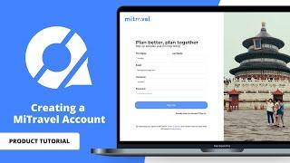 Creating a New Account | MiTravel Product Tutorial