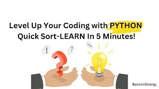 Quick Sort in Python for Beginners – The Fastest Sorting Solution!