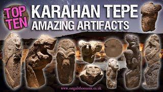 Top 10 Amazing Artifacts from Karahan Tepe | Sanliurfa Museum Exhibition, Turkey | Megalithomania