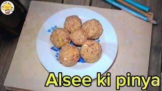 Alsee ki pinya | Alsee ki pinya recipe | by #shakilafoodsecrets