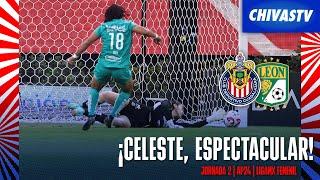 ¡Celeste Espino espectacular! | Chivas vs Club León | Apertura 2024