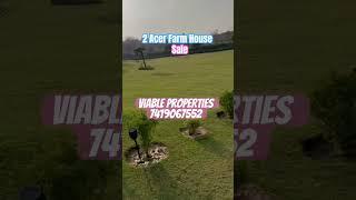 2 Acer Farm House Sale At Ansal Aravali Retreat Ner sohna gurgaon Viable properties