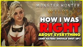 SEE! I TOLD YOU SO! Monster Hunter Wilds BS DEBUNKED!