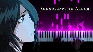 Bleach OST - Soundscape to Ardor (2024)