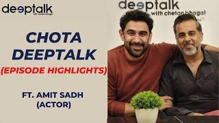 Deeptalk with Amit Sadh (Actor) - Episode Highlights