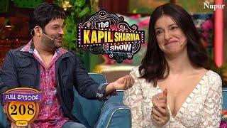 Kapil गंदी बाते मत कर वरना मुक्का मरुँगी | The Kapil Sharma Show Season 2 | Ep 208