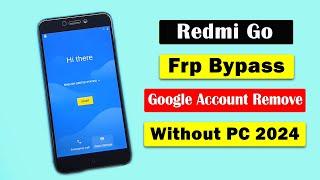 Redmi Go Frp Bypass 2024 (M1903C3GG) | Google Account Bypass 2024 (WITHOUT PC) | Redmi Go Frp Unlock