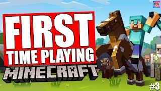 My first time playing Minecraft (Part 3)