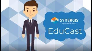 Synergis EduCast - Autodesk Software Training On Your Terms