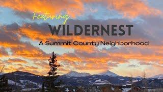 Silverthorne CO Featured Neighborhood