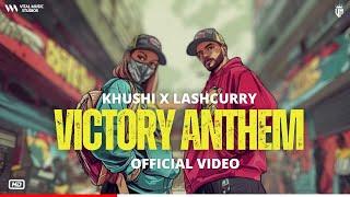 Badi Baat Chit Industry K Logo Se - Victory Anthem (Official Video) LashCury, Khushi l New Song 2024