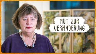 Mut zur Veränderung - Christel van Dieken