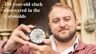 Hands of time: Rare 350 year-old British clock discovered in the Cotswolds