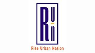 Rise Urban Nation - Introduction