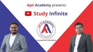 Introduction to Study Infinite | SBI PO | IBPS PO | LIC ASSISTANT | RAILWAYS | SSC CGL